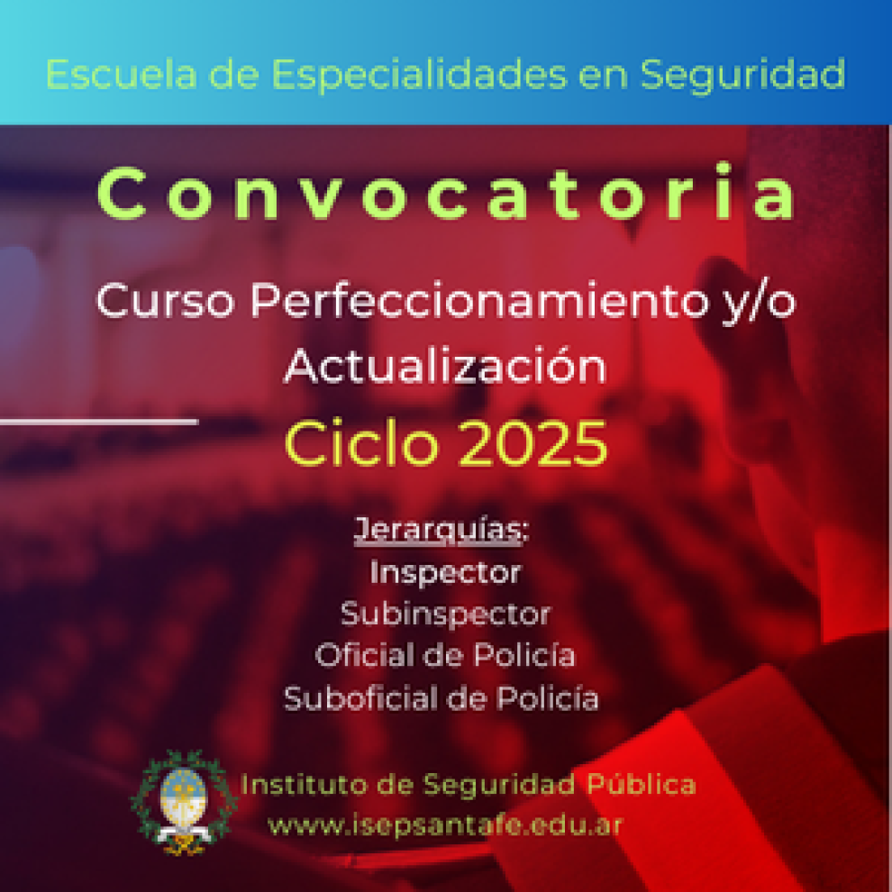 Escuela de Especialidades - Convocatoria - Curso de Actualización y/o Perfeccionamiento Ciclo 2025.