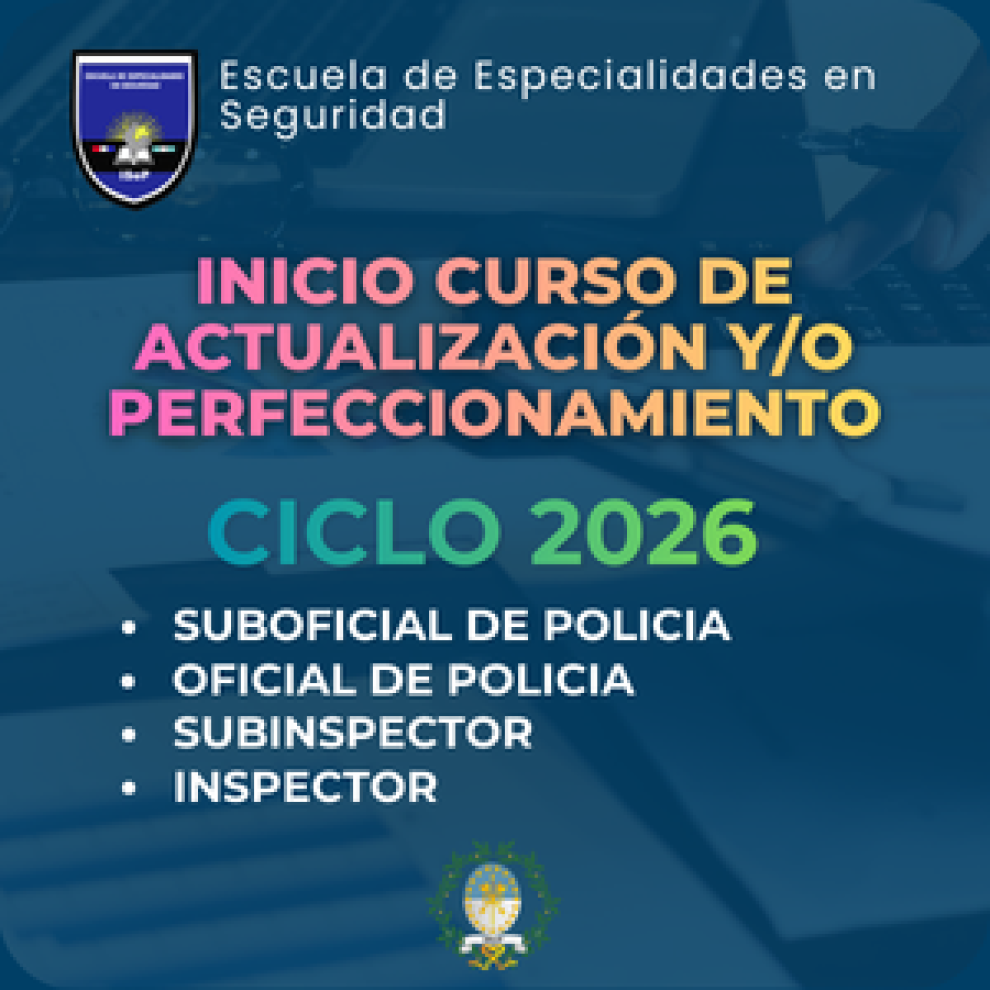 Escuela de Especialidades - Inicio Curso de Actualización y/o Perfeccionamiento 2026