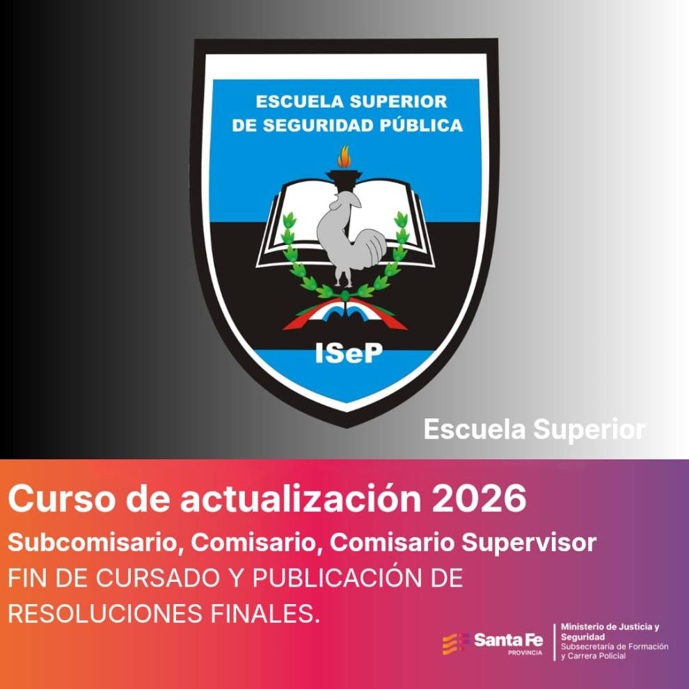 Escuela Superior de Seguridad Pública- Curso de Actualización y Perfeccionamiento 2026 - FIN DE CICLO